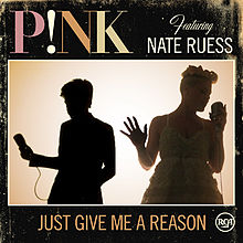 Pink- Just Give Me A Reason