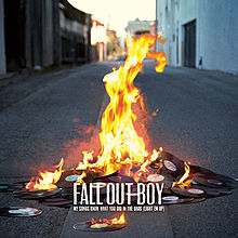 Fall Out Boy- My Songs Know What You Did in the Dark