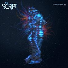 The_Script_-_Superheroes
